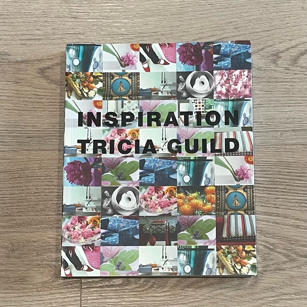 Inspiration design book by Tricia Guild. In excellent condition.